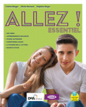 Allez! Essentiel. Livre de l élève et cahier. Con Examens, Grammaire pour tous e Parler culture en poche. Per la Scuola media. Con e-book. Con espansione online. Con DVD-ROM