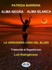 Alma Negra Alma Blanca