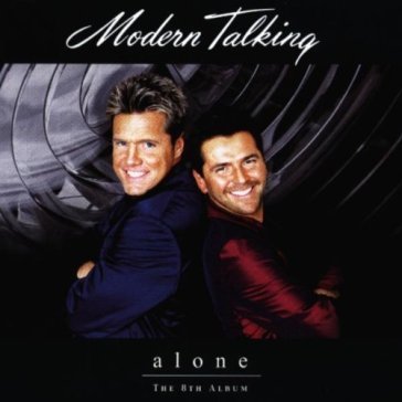 Alone - the 8th album - Modern Talking