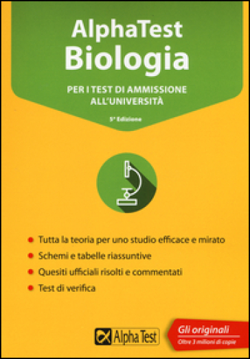 Alpha Test biologia. Per i test di ammissione all'università - Valeria Balboni - Doriana Rodino