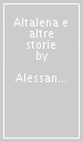 Altalena e altre storie