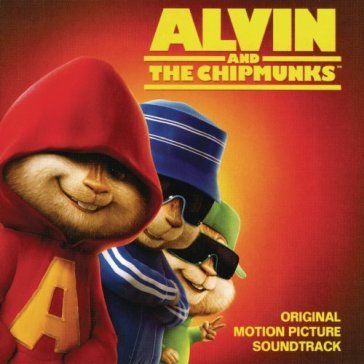 Alvin and the chipmunks - CHIPMUNKS