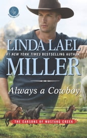 Always A Cowboy (The Carsons of Mustang Creek, Book 2)