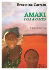 Amaki (Vai avanti)