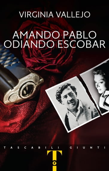 Amando Pablo odiando Escobar - Virginia Vallejo