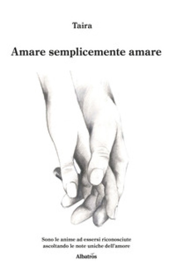 Amare semplicemente amare - Taira