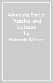 Amazing Easter Puzzles and Quizzes