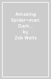 Amazing Spider-man: Dark Web Omnibus