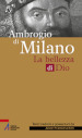 Ambrogio di Milano. La bellezza di Dio