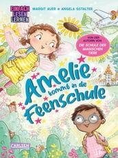 Amelie kommt in die Feenschule