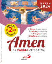 Amen. La parola che salva (2024). 3: Marzo