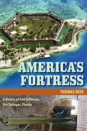 America s Fortress