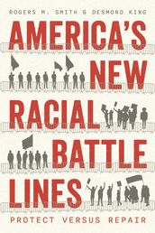America s New Racial Battle Lines