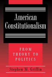 American Constitutionalism