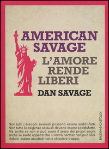 American Savage. L'amore rende liberi - Dan Savage