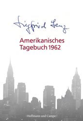 Amerikanisches Tagebuch 1962