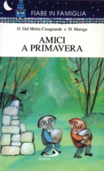 Amici a primavera - Dino Maraga