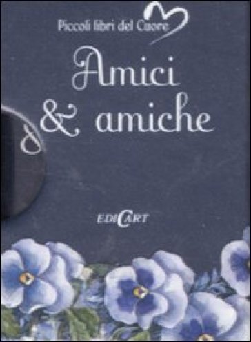 Amici & amiche