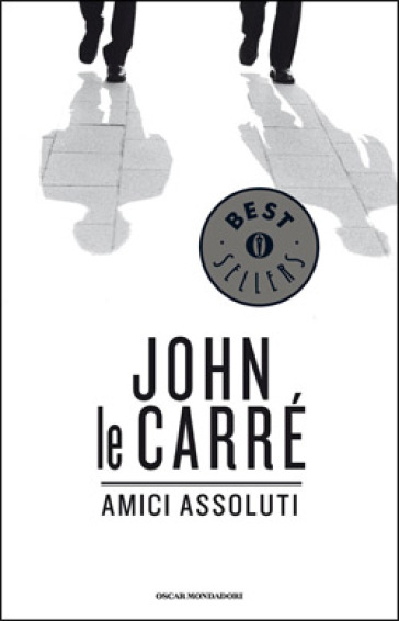 Amici assoluti - John Le Carré