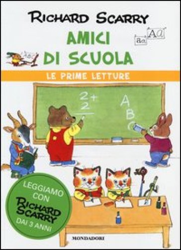 Amici di scuola - Richard Scarry