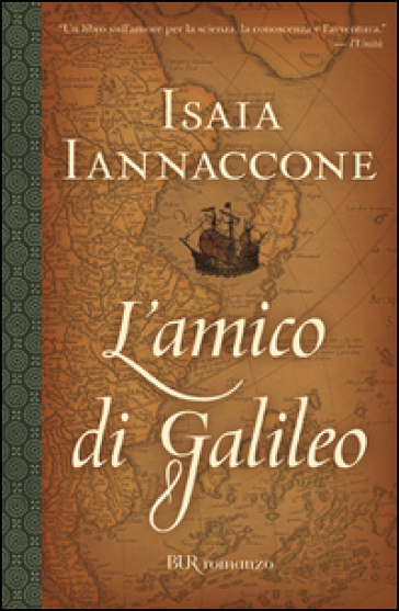 Amico di Galileo (L') - Isaia Iannaccone