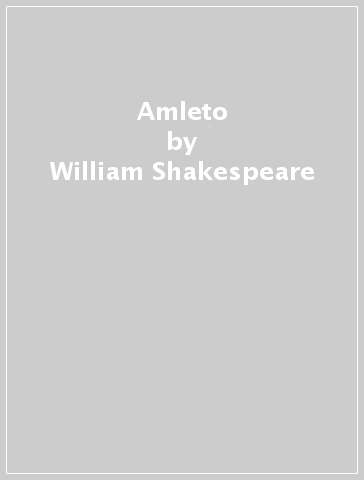 Amleto - William Shakespeare