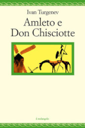 Amleto e Don Chisciotte