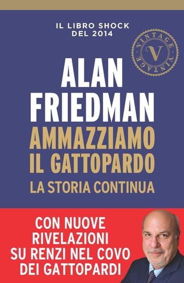 Ammazziamo il Gattopardo (VINTAGE) - Alan Friedman