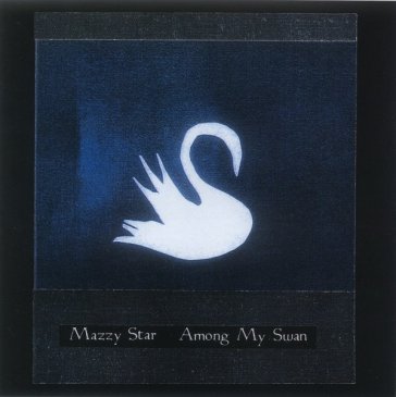 Among my swan - Star Mazzy