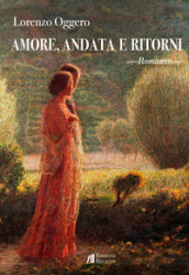 Amore, andata e ritorni