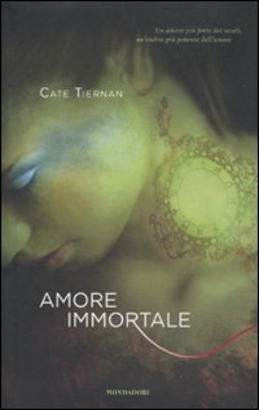 Amore immortale - Cate Tiernan