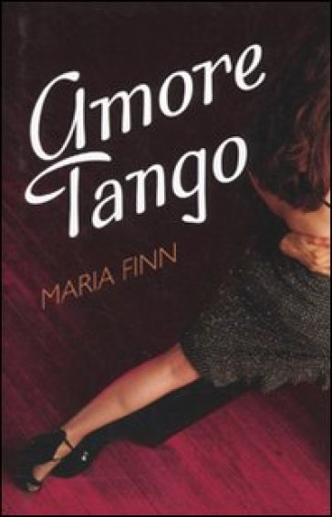 Amore tango - Maria Finn