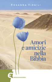 Amori e amicizie nella Bibbia