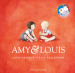 Amy & Louis. Ediz. a colori