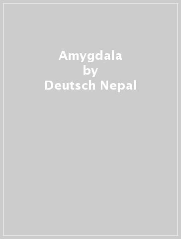 Amygdala - Deutsch Nepal