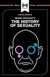 An Analysis of Michel Foucault s The History of Sexuality