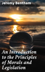 An Introduction to the Principles of Morals and Legislation