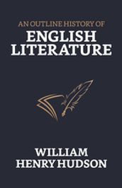 An Outline History of English Literature