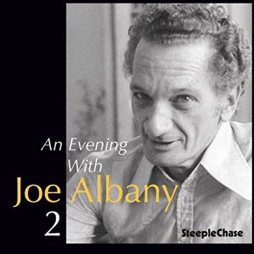 An evening with vol.2 - JOE ALBANY
