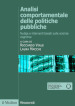 Analisi comportamentale delle politiche pubbliche. Nudge e interventi basati sulle scienze cognitive