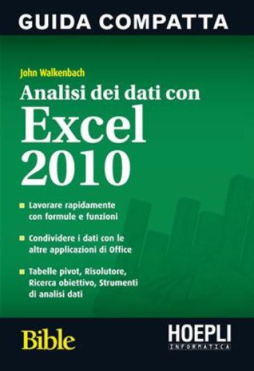 Analisi dei dati con Excel 2010 - John Walkenbach