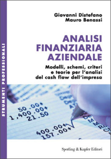 Analisi finanziaria aziendale - Giovanni Distefano - Mauro Benassi