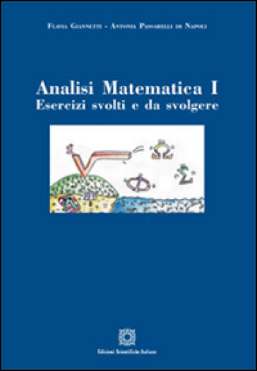 Analisi matematica 1 - Flavia Giannetti - Antonia Passarelli Di Napoli