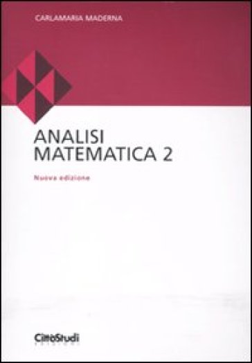 Analisi matematica 2 - Carlamaria Maderna