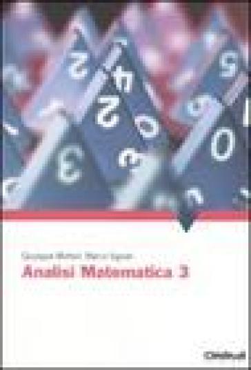 Analisi matematica 3 - Giuseppe Molteni - Marco Vignati