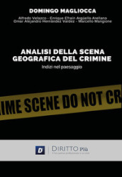 Analisi della scena geografica del crimine, indizi nel paesaggio