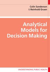 Analytical Models For Decision-Making