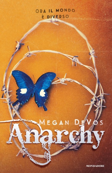 Anarchy. Ediz. italiana - Megan DeVos