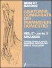 Anatomia comparata dei mammiferi domestici. 2/2: Miologia