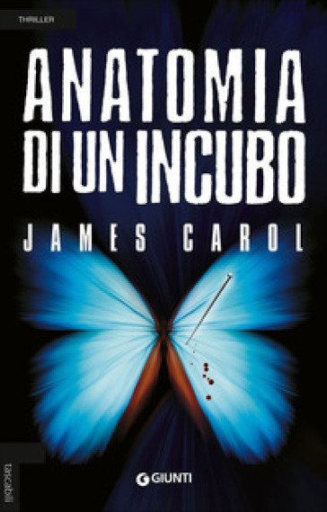 Anatomia di un incubo - Carol James